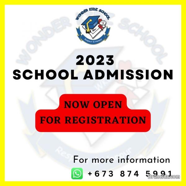 2023 SCHOOL ADMISSION NOW OPEN FOR REGISTRATION - image 1