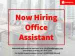 Now Hiring Office Assistant