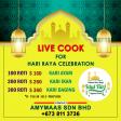 Live Cooking for Hari Raya Celebration