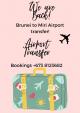 Airport Transfer Brunei to Miri Airport