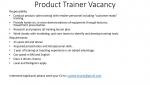 Product Trainer vacancy
