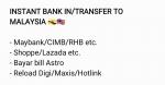 INSTANT TRANSFER available to any banks in Malaysia