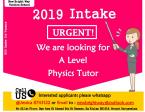 (Urgent) Physics Tutors Job Vacancies for Intake 2019